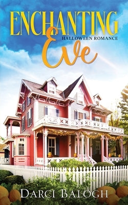 Enchanting Eve Paperback Knowhere Media LLC