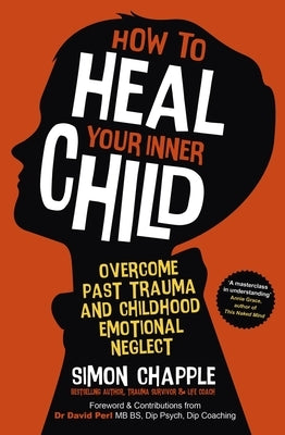 Paperback book titled "How to Heal Your Inner Child" by Sheldon Press, featuring a calming cover design for overcoming childhood trauma.