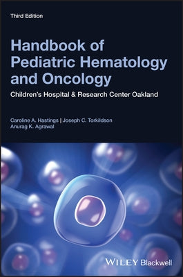 Handbook of Pediatric Hematology and Oncology Paperback Wiley-Blackwell