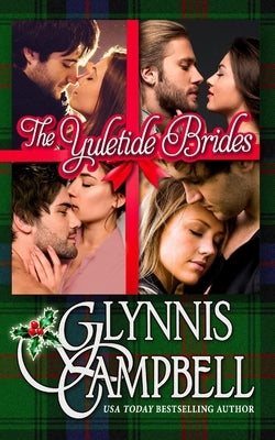 The Yuletide Brides Paperback Glynnis Campbell