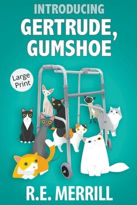 Introducing Gertrude, Gumshoe Paperback New Creation Books