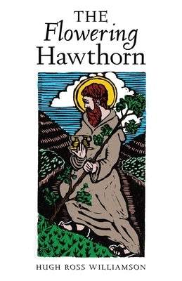 The Flowering Hawthorn Paperback Arouca Press
