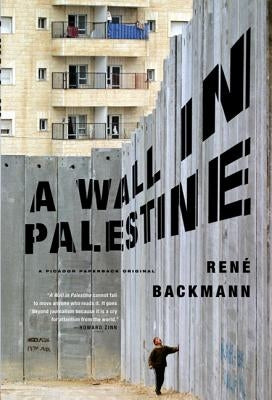A Wall in Palestine Paperback St. Martins Press-3PL