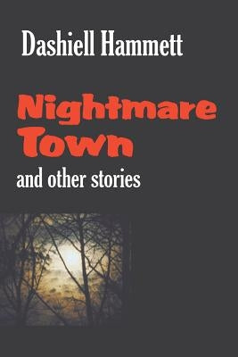 Nightmare Town Paperback Stonewell Press