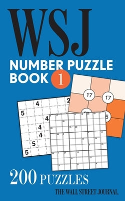 The Wall Street Journal Number Puzzle Book 1: 200 Puzzles Paperback Andrews McMeel Publishing