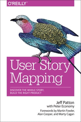 User Story Mapping O'Reilly Media