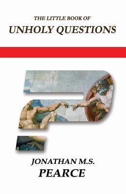 The Little Book of Unholy Questions Paperback Ginger Prince Publications