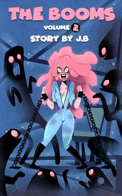 The Booms: Volume 2 Paperback J.B