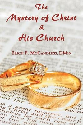 The Mystery of Christ and His Church Paperback Faithful Life Publishers