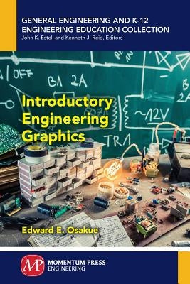 Introductory Engineering Graphics Paperback Momentum Press