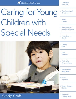 Caring for Young Children with Special Needs by Croft, Cindy