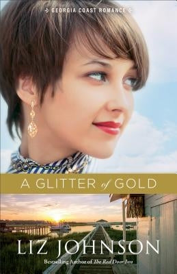 A Glitter of Gold Paperback Fleming H. Revell Company