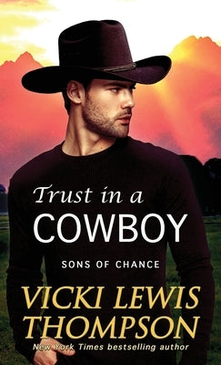 Trust in a Cowboy Paperback Ocean Dance Press LLC