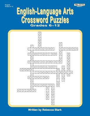 English-Language Arts Crossword Puzzles Grades 6-12 Paperback Educational Impressions