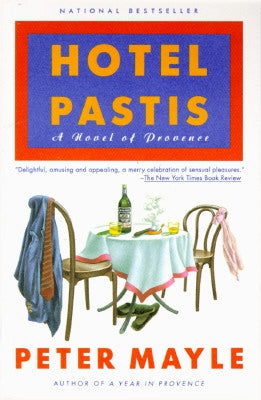 Cover of "Hotel Pastis: A Novel of Provence" by Vintage, featuring scenic Provence landscape and vintage-style design.