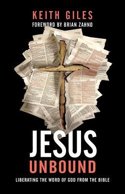 Jesus Unbound: Liberating the Word of God from the Bible Paperback Quoir