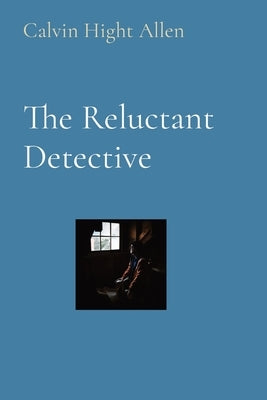 The Reluctant Detective Paperback Calvinz