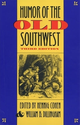 Humor of the Old Southwest Paperback University of Georgia Press