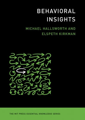 Behavioral Insights MIT Press