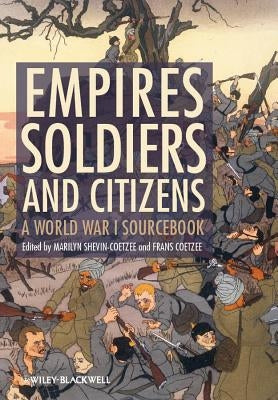 Empires, Soldiers, and Citizens Paperback Wiley-Blackwell