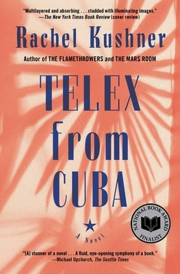 Paperback copy of "Telex from Cuba" by Scribner Book Company featuring a cover design with vibrant artwork.