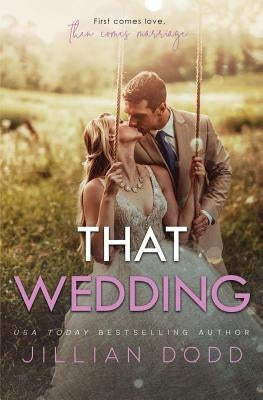 That Wedding Jillian Dodd Inc.