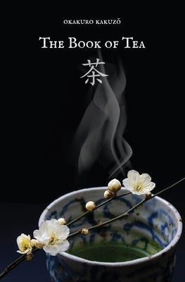 The Book of Tea Paperback Littleberry Press LLC