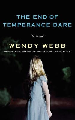 The End of Temperance Dare Paperback Lake Union Publishing