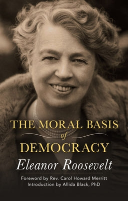 The Moral Basis of Democracy Paperback Open Road Media