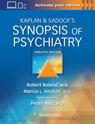 Kaplan & Sadock's Synopsis of Psychiatry Paperback LWW