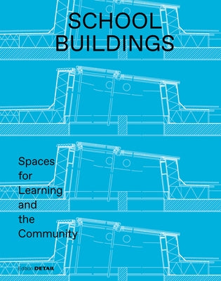 School Buildings: School Architecture and Construction Details Paperback Detail