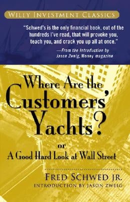 Cover image of "Where Are the Customers' Yachts?" by Wiley, featuring a financial theme with a yacht and Wall Street imagery.