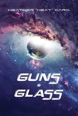 Guns & Glass Paperback Rosedog Books
