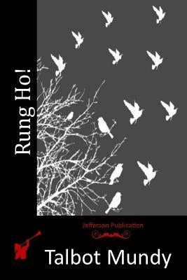 Rung Ho! Paperback Createspace Independent Publishing Platform