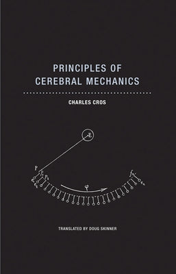 Principles of Cerebral Mechanics Paperback Wakefield Press
