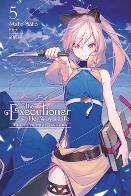 The Executioner and Her Way of Life, Vol. 5 Paperback Yen on