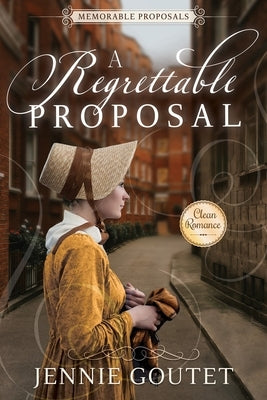 A Regrettable Proposal Paperback Sweetwater Books