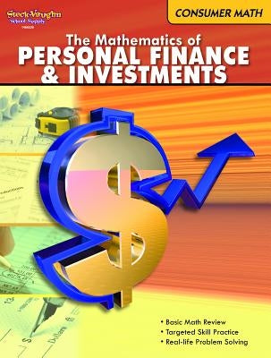Consumer Math: Reproducible the Mathematics of Finance & Investments Paperback Steck-Vaughn