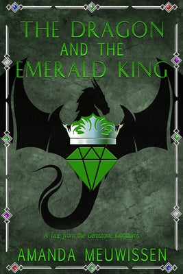 The Dragon and the Emerald King: Volume 5 Paperback Dreamspinner Press LLC