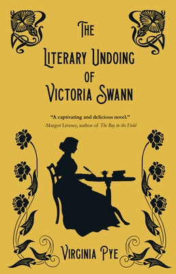 The Literary Undoing of Victoria Swann Paperback Regal House Publishing