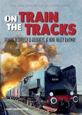On the train tracks Paperback DMD Digital