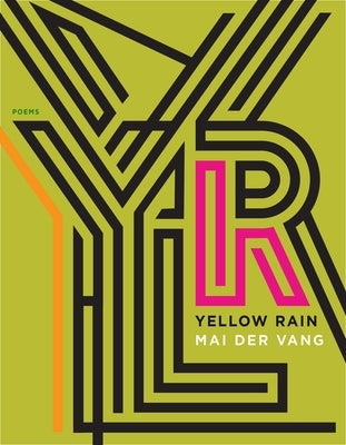 Yellow Rain: Poems Paperback Graywolf Press