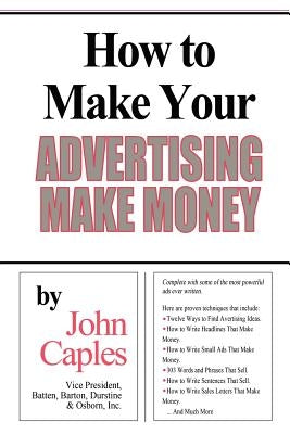 How to Make Your Advertising Make Money Paperback www.bnpublishing.com