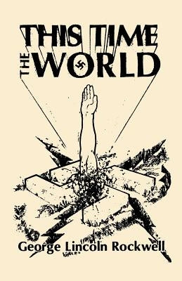 This Time The World Paperback Liberty Bell Publications