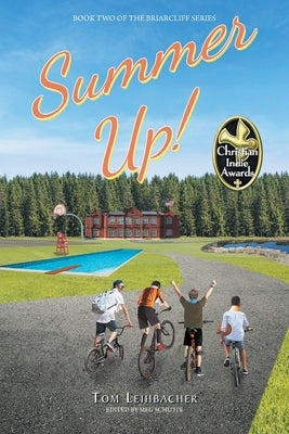 Summer Up! Paperback Christian Faith Publishing