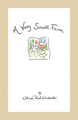 A Very Small Farm Paperback University of Oklahoma Press