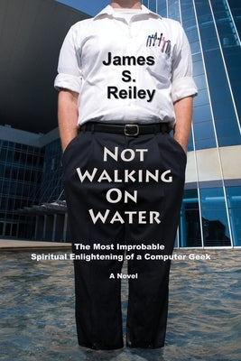 Not Walking on Water Paperback Sunstone Press