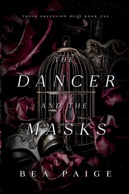 The Dancer and The Masks Paperback Queen Bea Publishing