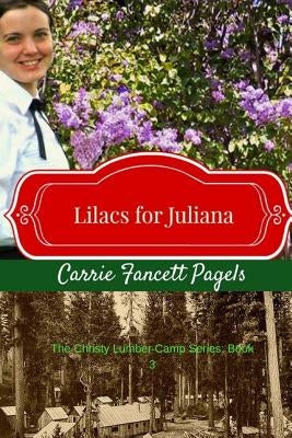 Lilacs for Juliana Paperback Hearts Overcoming Press
