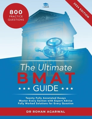 The Ultimate BMAT Guide: Fully Worked Solutions to over 800 BMAT practice questions, alongside Time Saving Techniques, Score Boosting Strategie Paperback Rar Medical Services